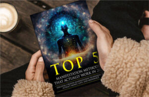 Top 5 Manifestation Methods 